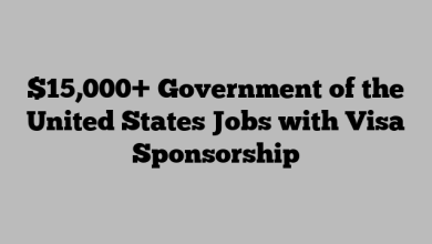$15,000+ Government of the United States Jobs with Visa Sponsorship