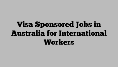 Visa Sponsored Jobs in Australia for International Workers